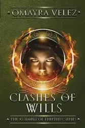 Clashes of Wills - Vélez Omayra