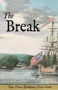 The Break - Hedbor Lars D. H.