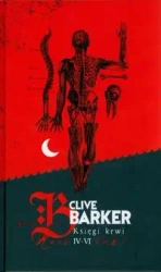 Księgi krwi 4-6 - Clive Barker