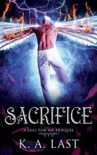 Sacrifice - Last K. A.