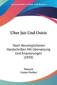 Uber Jsis Und Osiris - Plutarch