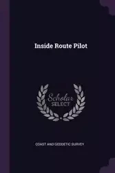 Inside Route Pilot - Coast And Geodetic Survey