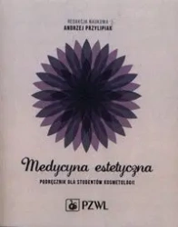Medycyna estetyczna - praca zbiorowa