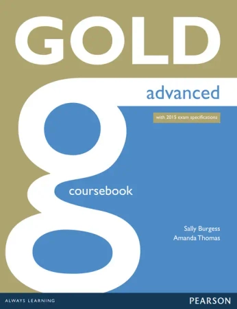 Gold Advanced Coursebook with online Audio - Amanda Thomas, Sally Burgess