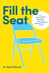 Fill the Seat - Kate Shilvock Dr.