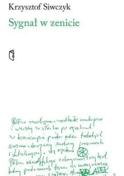Sygnał w zenicie - Krzysztof Siwczyk