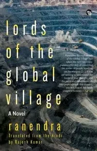 Lords of the Global Village - Ranendra