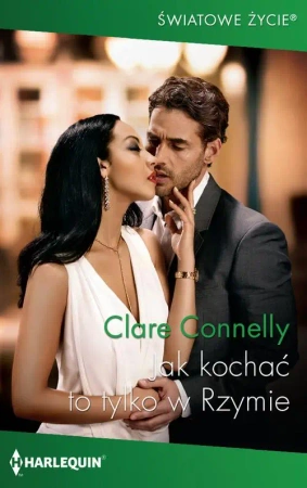 eBook Jak kochać to tylko w Rzymie - Clare Connelly mobi epub