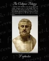 The Oedipus Trilogy - Sophocles
