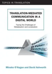 Translation-mediated Communication in a Digital World - O'Hagan Minako