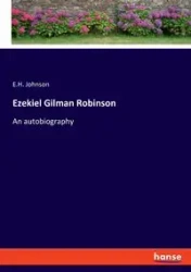 Ezekiel Gilman Robinson - Johnson E.H.
