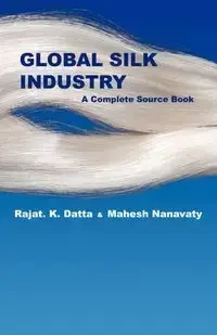 Global Silk Industry - Datta Rajat
