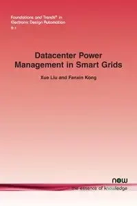Datacenter Power Management in Smart Grids - Liu Xue
