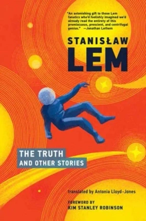 The Truth and Other Stories - Stanisław Lem