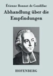 Abhandlung über die Empfindungen - Condillac Étienne Bonnot de