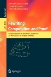 Rewriting, Computation and Proof - Comon-Lundh Hubert