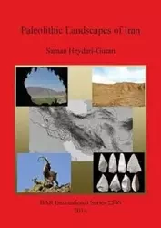 Paleolithic Landscapes of Iran - Heydari-Guran Saman