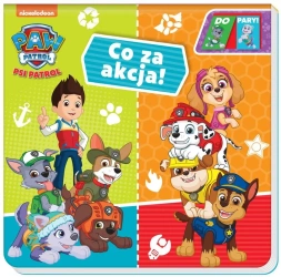 Psi Patrol. Do Pary. Co za akcja! - praca zbiorowa