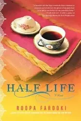 Half Life - Farooki Roopa