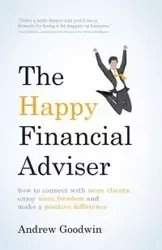 The Happy Financial Adviser - Andrew Goodwin