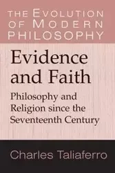 Evidence and Faith - Taliaferro Charles C.