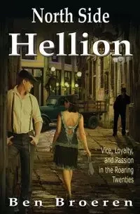 North Side Hellion - Ben Broeren