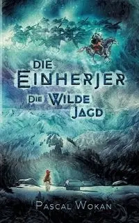 Die Einherjer - Wokan Pascal