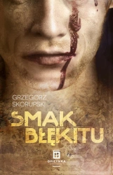 eBook Smak błękitu - Grzegorz Skorupski epub