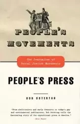 People's Movements, People's Press - Bob Ostertag