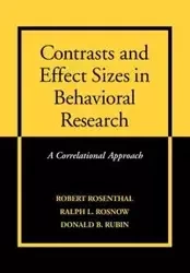 Contrasts and Effect Sizes in Behavioral Research - Ralph L. Rosnow
