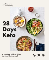 28 days Keto. A complete guide to living the keto lifestyle easily wer. angielska - Lisa Butterworth