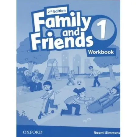 Family and Friends 2E 1 WB OXFORD - Naomi Simmons