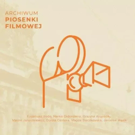 Archiwum piosenki filmowej CD - praca zbiorowa