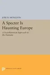 A Specter is Haunting Europe - Monleón José B.