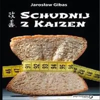 audiobook Schudnij z Kaizen - Jarosław Gibas