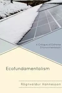 Ecofundamentalism - Hannesson Rögnvaldur