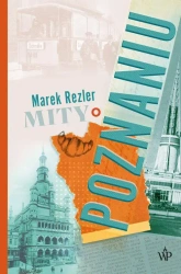 eBook Mity o Poznaniu - Marek Rezler mobi epub
