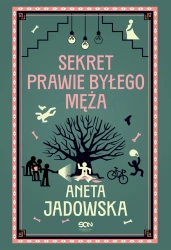 Sekret prawie byłego męża - Aneta Jadowska