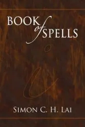 Book of Spells - Lai Simon C. H.