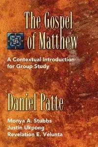 The Gospel of Matthew - Daniel Patte