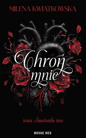 eBook Chroń mnie - Milena Kwiatkowska epub mobi