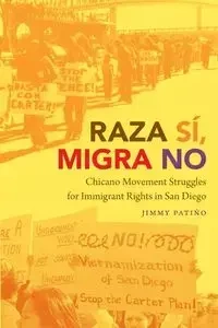 Raza Sí, Migra No - Jimmy Patiño