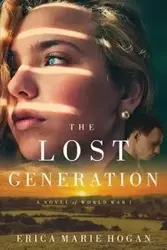 The Lost Generation - Erica Marie Hogan