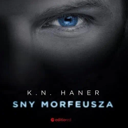 audiobook Sny Morfeusza - K.N. Haner