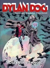 Dylan Dog - Posłaniec ciemności - Mauro Aragoni, Pasquale Ruju
