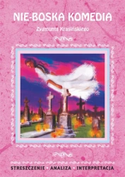 eBook Nie-Boska komedia Zygmunta Krasińskiego - Joanna Olejnik