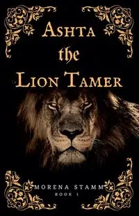 Ashta the Lion Tamer - Stamm Morena