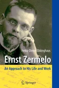 Ernst Zermelo - Ebbinghaus Heinz-Dieter