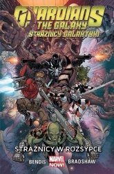 Strażnicy Galaktyki. T.4 Strażnicy w rozsypce - Brian M. Bendis, Nick Bradshaw, Paulina Braiter