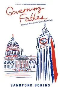 Governing Fables - Borins Sandford F.